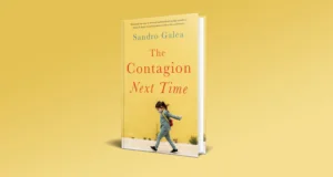 Cover of "The Contagion Next Time" by Sandro Galea